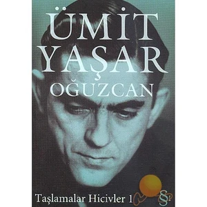 Taşlamalar Hicivler 1 - Ümit Yaşar Oğuzcan