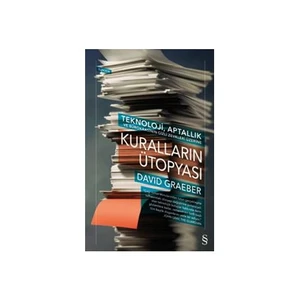 Kuralların Ütopyası-David Graeber