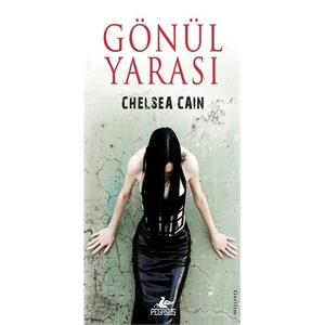 Gönül Yarası - Chelsea Cain