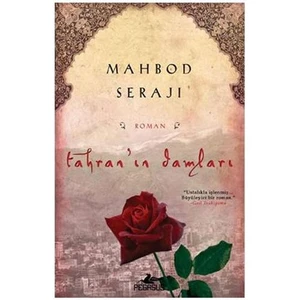 Tahran’ın Damları - Mahbod Seraji