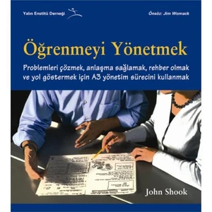 Öğrenmeyi Yönetmek-John Shook