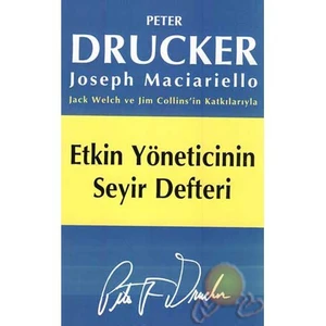 Etkin Yöneticinin Seyir Defteri-Peter Drucker