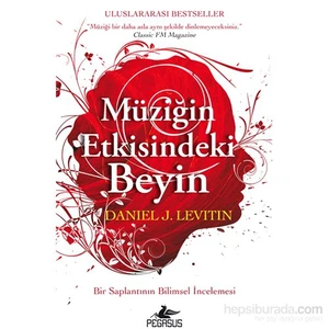 Müziğin Etkisindeki Beyin - Daniel J. Levitin