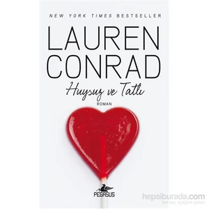 Huysuz Ve Tatlı-Lauren Conrad