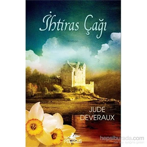 İhtiras Çağı - Jude Deveraux