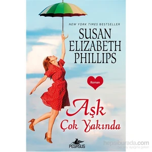 Aşk Çok Yakında - Susan Elizabeth Phillips
