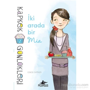 Kapkek Günlükleri-2 İki Arada Bir Mia - Coco Simon