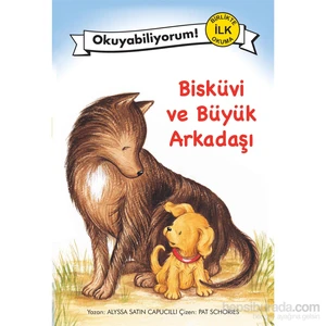 Bisküvi Ve Büyük Arkadaşı-Alyssa Satin Capucilli