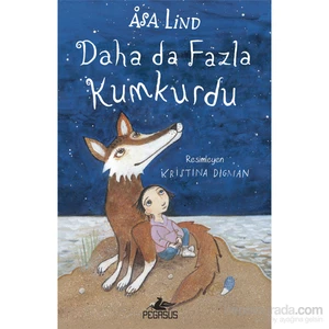 Kumkurdu 3: Daha Da Fazla Kumkurdu (Ciltli) - Asa Lind