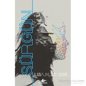 Sürgün - Lisa M. Stasse