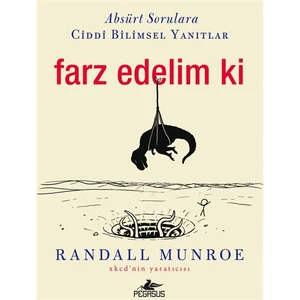 Farz Edelim Ki-Randall Munroe