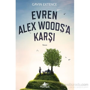 Evren Alex Woods'A Karşı - Gavin Extence