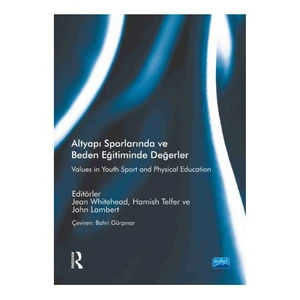 Altyapı Sporlarında Ve Beden Eğitiminde Değerler-John Lambert