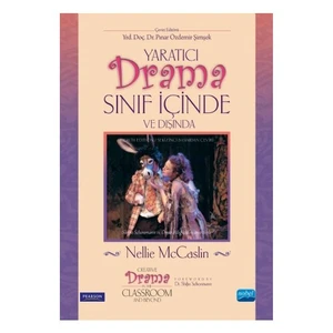 Yaratıcı Drama Sınıf İçinde Ve Dışında-Nellie Mccaslin
