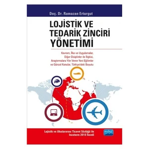 Lojistik Ve Tedarik Zinciri Yönetimi-Ramazan Erturgut
