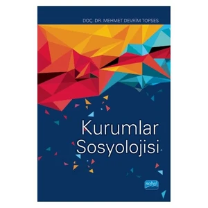 Kurumlar Sosyolojisi-Mehmet Devrim Topses