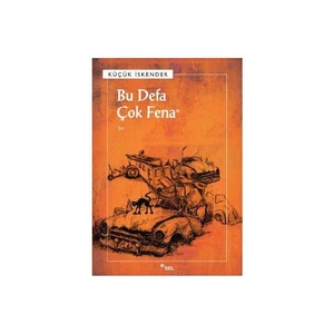 Bu Defa Çok Fena - Küçük İskender