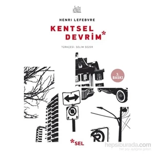 Kentsel Devrim - Henri Lefebvre