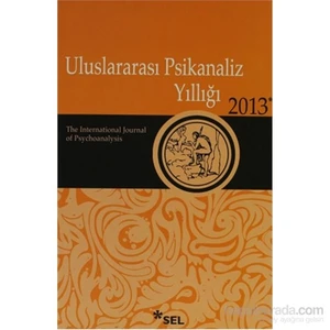 Uluslararası Psikanaliz Yıllığı 2013