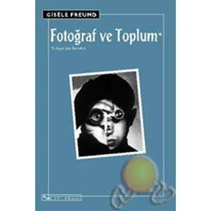 Fotoğraf Ve Toplum