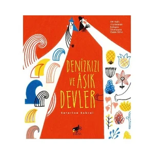 Denizkızı Ve Aşık Devler-Catarina Sobral