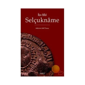Selçukname - İbn Bibi