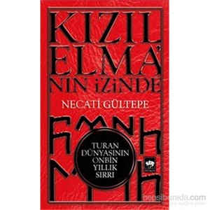 Kızılelma'nın İzinde - Necati Gültepe