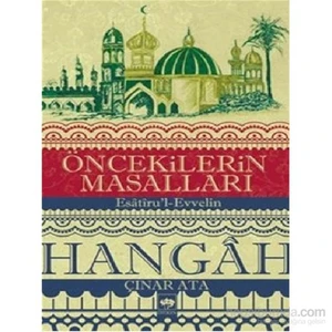 Öncekilerin Masalları - Çınar Ata