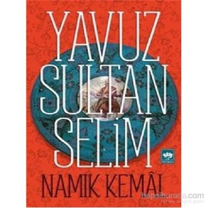 Yavuz Sultan Selim-Namık Kemal