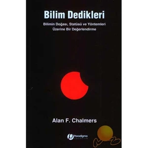 Bilim Dedikleri - Alan F. Chalmers