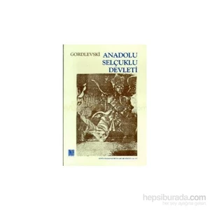Anadolu Selçuklu Devleti-V. Gordlevski