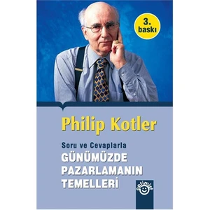 Soru Ve Cevaplarla Günümüzde Pazarlamanın Temelleri