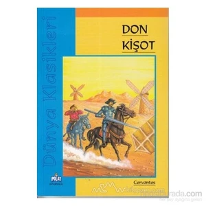 Don Kişot-Miguel De Cervantes Saavedra