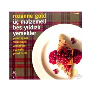 Üç Malzemeli Beş Yıldızlı Yemekler