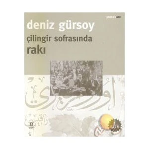 Çilingir Sofrasında Rakı-Deniz Gürsoy