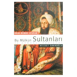 Bu Mülkün Sultanları - 1. Hamur