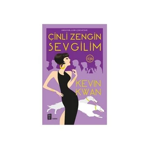 Çinli Zengin Sevgilim-Kevin Kwan