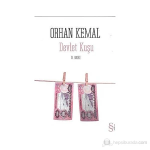 Devlet Kuşu - Orhan Kemal