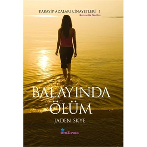 Balayında Ölüm - (Karayip Adaları Cinayetleri 1)-Jaden Skye