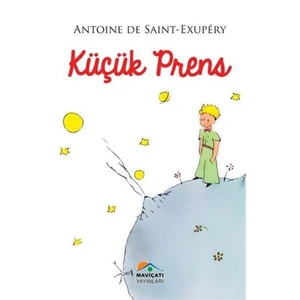 Küçük Prens - Antoine De Saint-Exupéry