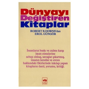 Dünyayı Değiştiren Kitaplar-Robert B. Downs