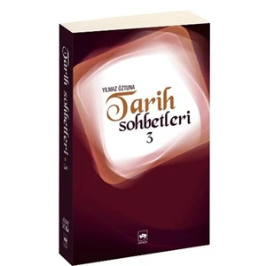 Tarih Sohbetleri - 3