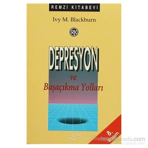 Depresyon Ve Başaçıkma Yolları-Ivy M. Blackburn