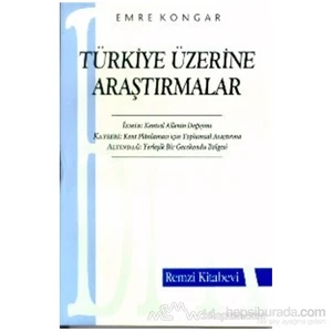 Türkiye Üzerine Araştırmalar-Emre Kongar
