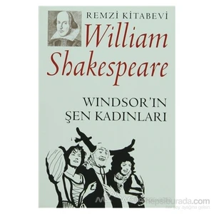 Windsorun Şen Kadınları - William Shakespeare
