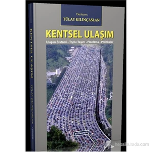Kentsel Ulaşım - Tülay Kılınçaslan