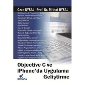 Objective C Ve İphonda Uygulama Geliştirme-Mustafa Ozan Uysal