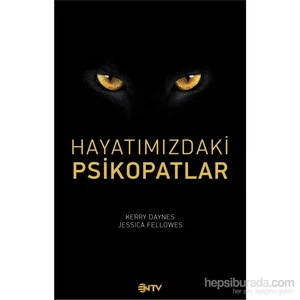 Hayatımızdaki Psikopatlar