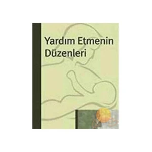 Yardım Etmenin Düzenleri-Bert Hellinger