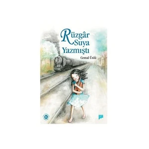 Rüzgar Suya Yazmıştı